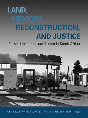 cover image of Land, Memory, Reconstruction, and Justice